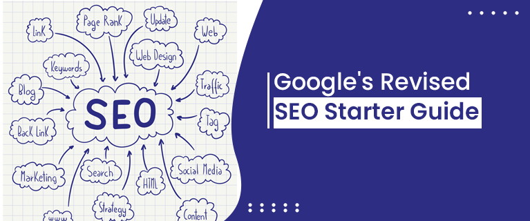 Google's Revised SEO Starter Guide